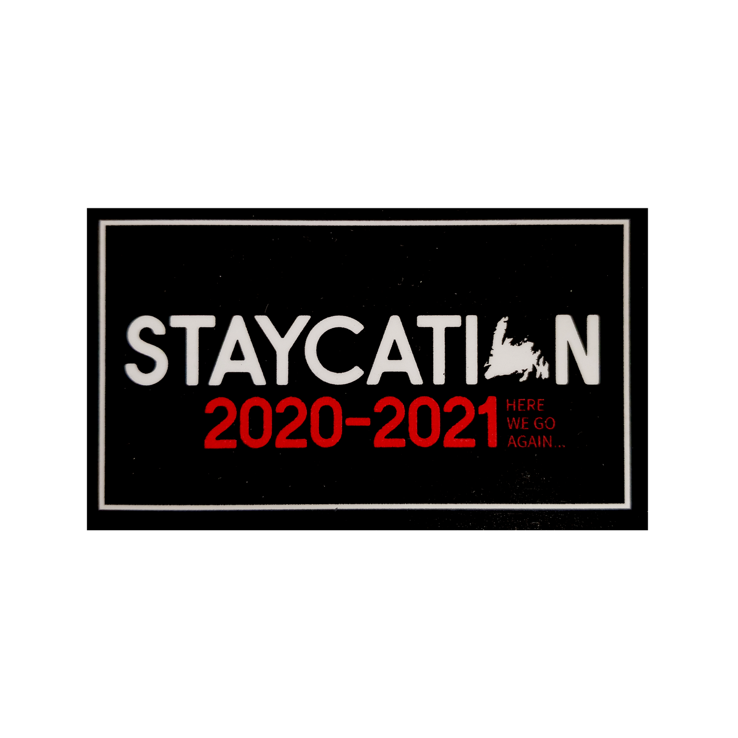 Staycation Magnets