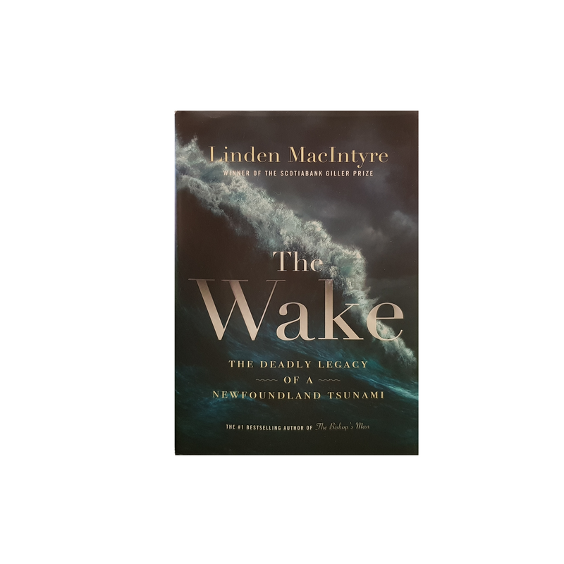 The Wake: The Deadly Legacy Of A Newfoundland Tsunami