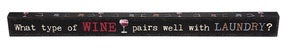 Wine Sayings Shelf Sitter