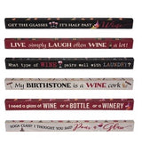 Wine Sayings Shelf Sitter