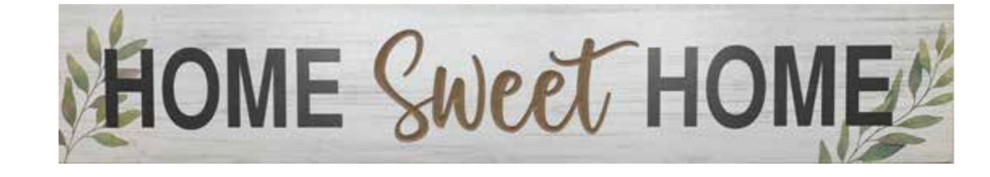 Home Sweet Home Wall Sign